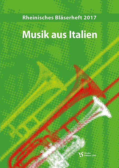 Rheinisches Blserheft 2017 - Musik aus Italien